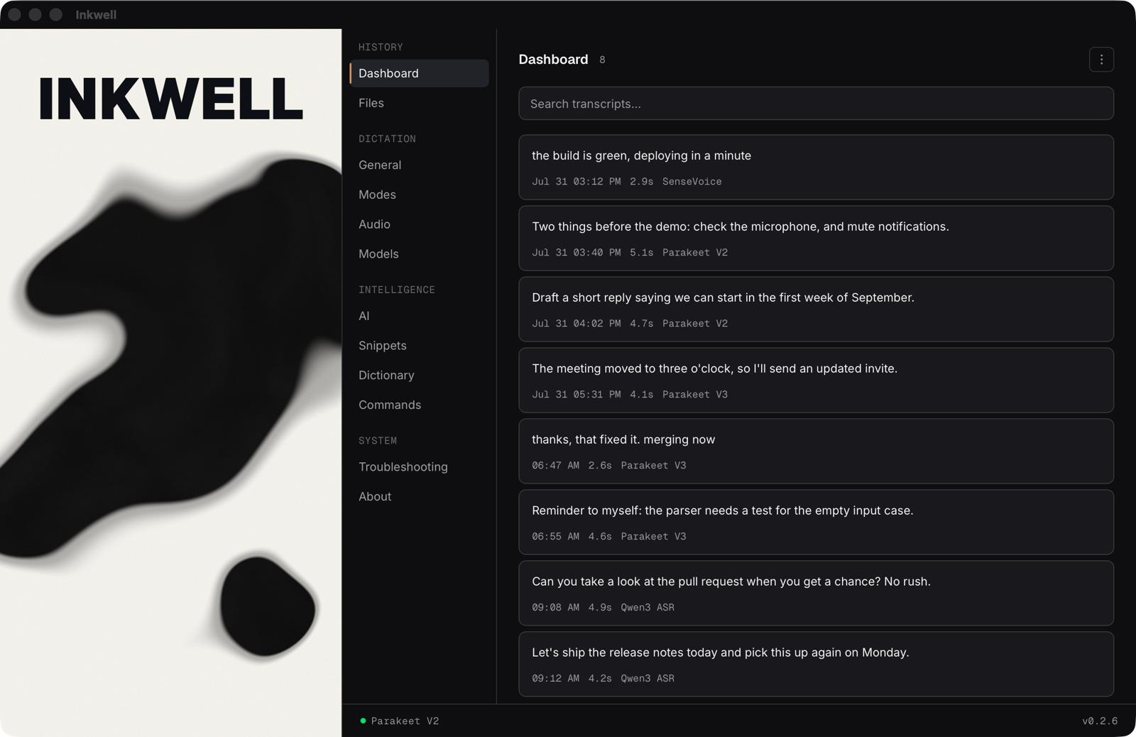 The Inkwell window: the ink panel on the left, the sidebar, and a history of transcripts, each tagged with the model that wrote it.